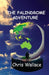 The Palindrome Adventure by Chris Wallace