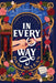 In Every Way: A Choose Your Own Adventure Romance by Dani McLean