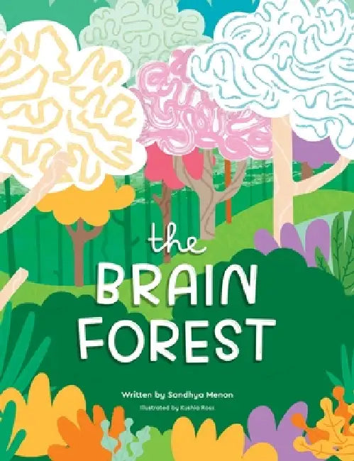 The Brain Forest by Sandhya Menon