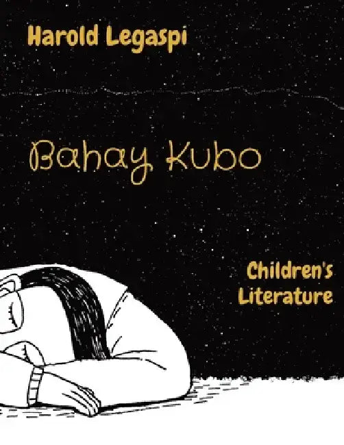 Bahay Kubo: Children's Literature by Harold Legaspi