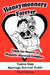 Honeymooners Forever: Twelve Step Marriage Survival Guide by Phoebe Hutchison