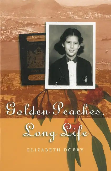 Golden Peaches, Long Life by Elizabeth Doery