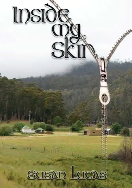 Inside my Skin by Susan Lucas