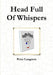 Head Full Of Whispers by Peter Langston