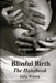 Blissful Birth - The Handbook by Julia Wilson
