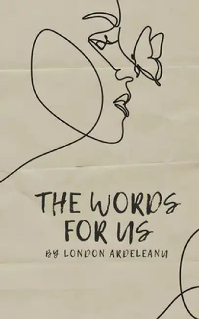 The words for us by London Maria Ardeleanu
