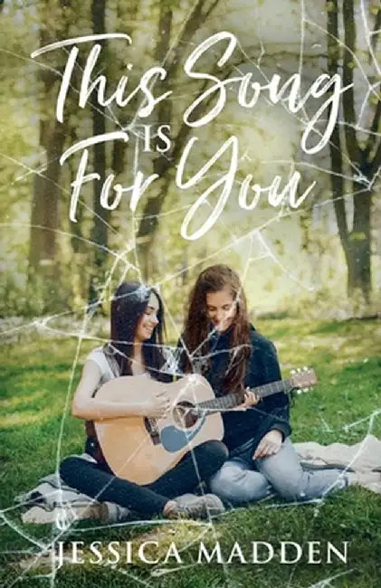 This Song Is For You by Jessica Madden