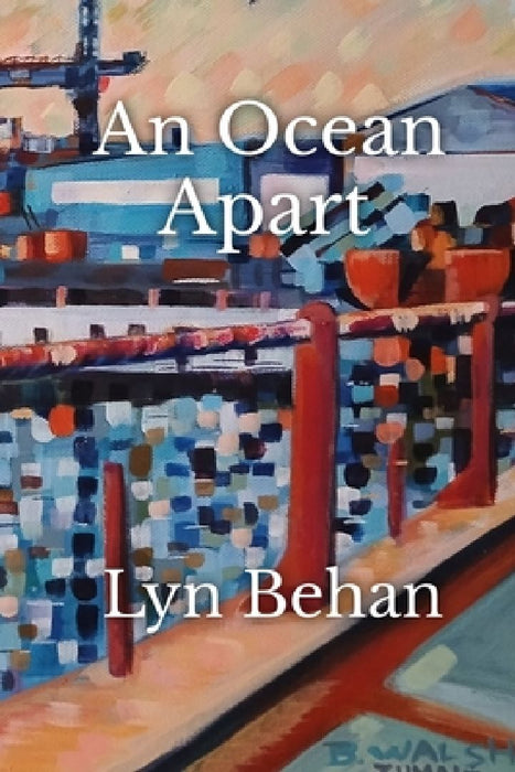 An Ocean Apart by Lyn Behan