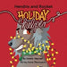 Hendrix and Rocket: Holiday Helper by Kristin Haynes