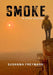 Smoke: Short Story Collection by Susanna Freymark