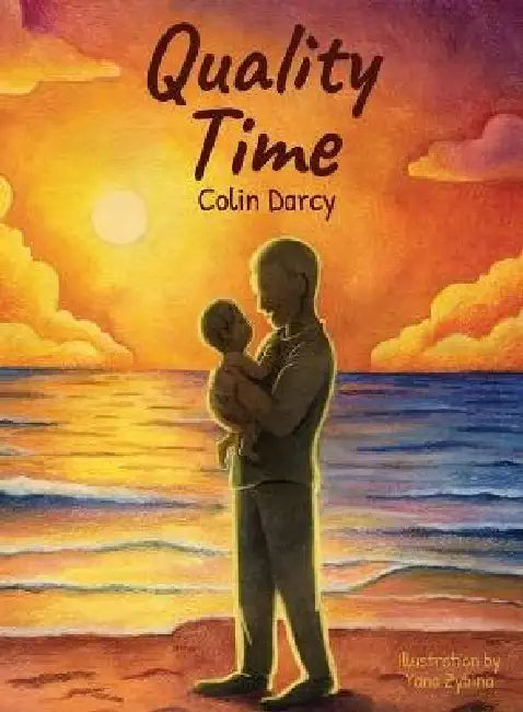 Quality Time by Colin Darcy, Yana Zybina