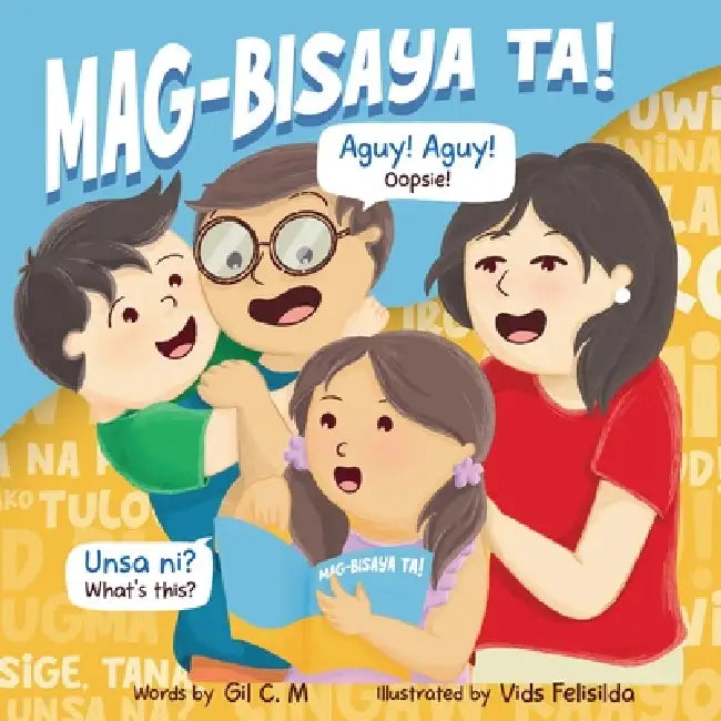 Mag-Bisaya Ta! by Angelie Costelo-Matkovich, Vids Felisilda, Joanna Cuenco