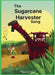 The Sugarcane Harvester Song by Cynthia Sappracone, Noor Zahra