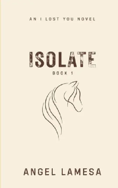 Isolate by Angel Lamesa