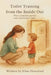 Toilet Training from the Inside Out by Elise Hansford