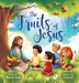 The Fruits of Jesus by Therese Isaac