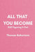 All That You Become by Thomas Robertson
