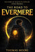 The Road to Evermere by Thomas Moore