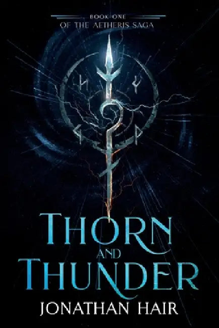 Thorn And Thunder by Jonathan Hair
