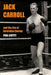 Jack Carroll: And the Rise of Australian Boxing by Paul Cupitt