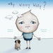 Why Worry Wally? by Rick Foster