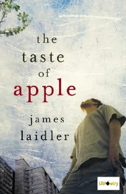The Taste of Apple by James Laidler