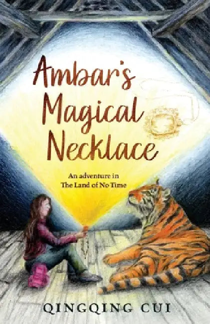 Ambar's Magical Necklace by Qingqing Cui