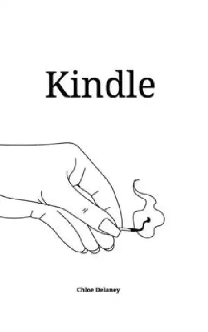 Kindle by Chloe Delaney