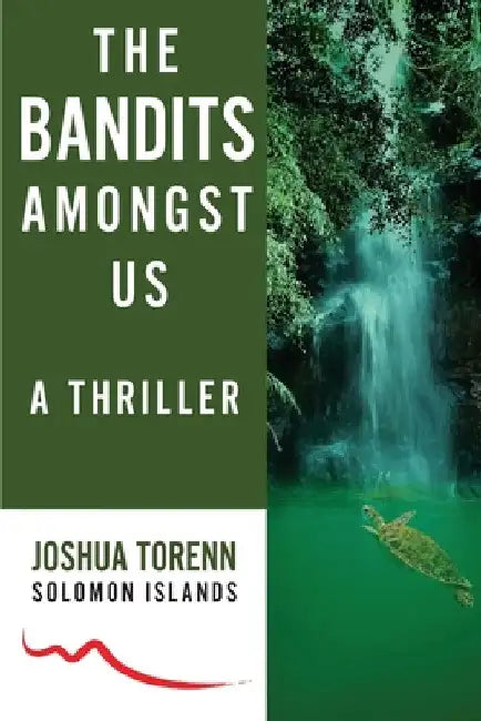 The Bandits Amongst Us by Joshua Torenn
