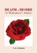 Death and Desire in Shakespeare's Sonnets by Peter D. McIntosh