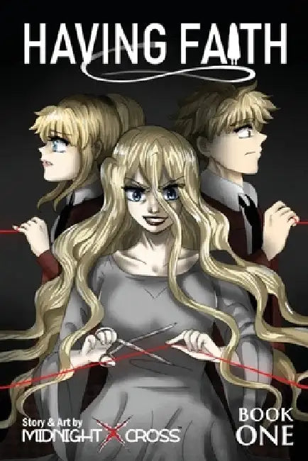 Having Faith (Graphic Novel) - Book One by Midnightxcross