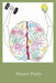 Learning: Understanding Oneself and Improving How We Learn by Shayne T. Pattie