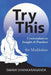 Try This: Contemplations Insights & Practices for Meditators by Swami Shankarananda