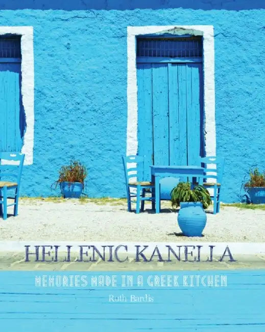 Hellenic Kanella by Ruth Bardis