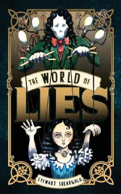 The World of Lies by Stewart Sheargold