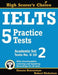 Ielts 5 Practice Tests, Academic Set 2: Tests No. 6-10 by Simone Braverman