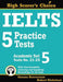IELTS 5 Practice Tests, Academic Set 5: Tests No. 21-25 by Simone Braverman