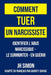 Comment tuer un narcissiste by J. H. Simon, Audrey Sivrac