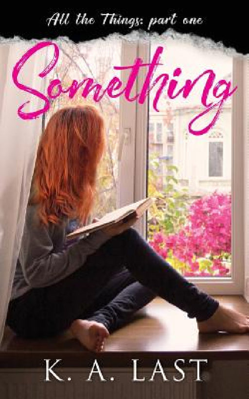 Something by K. A. Last