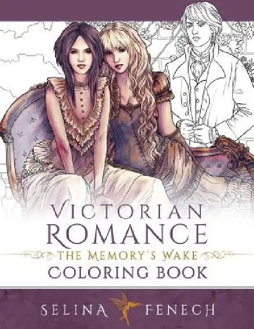 Victorian Romance - The Memory's Wake Coloring Book 