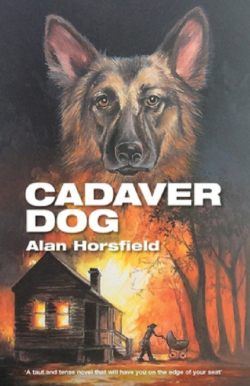 Cadaver Dog by Alan Horsfield, Nancy Bevington