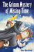 The Grimm Mystery of Missing Time by Alan Horsfield, Nancy Bevington