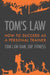Tom's Law: How to Succeed as a Personal Trainer by Tom Law