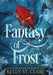 Fantasy of Frost by Kelly St Clare, Damonza Com