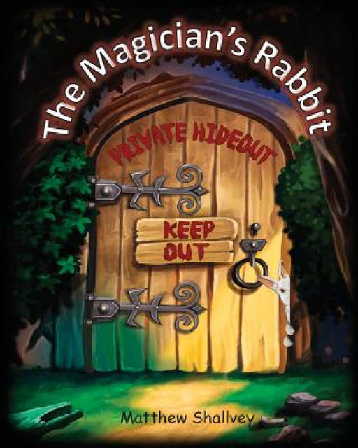 The Magician's Rabbit by Matthew Shallvey