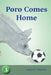 Poro Comes Home by Angela G. Clements