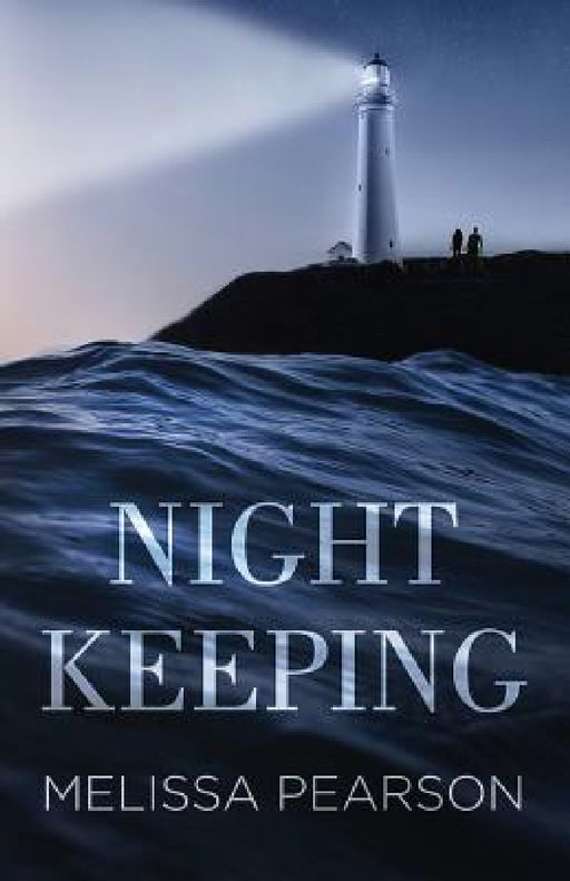 Night Keeping by Melissa Pearson