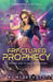 Fractured Prophecy: A Science Fiction Action Adventure by Amy Bennett, Pj McDermott