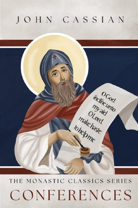 The Conferences by John Cassian