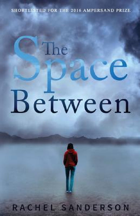 The Space Between by Rachel Sanderson